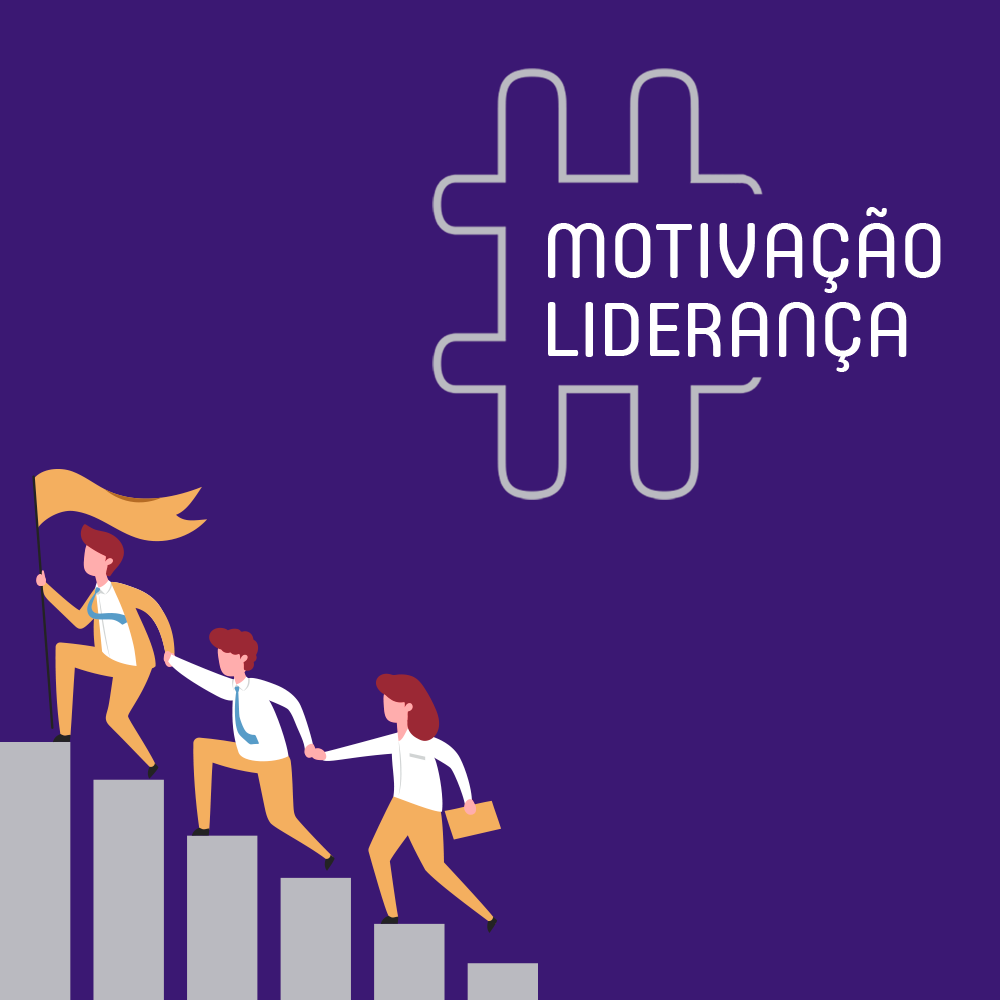 Motivação e Liderança!