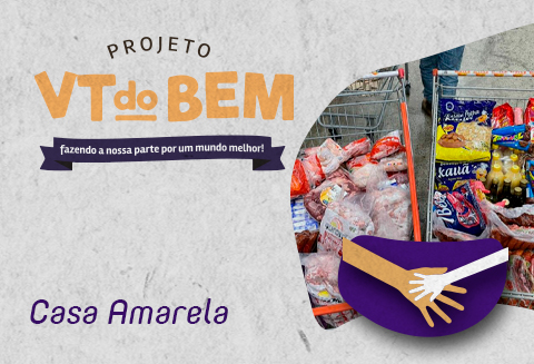 VT Soluções doa mil reais em compras para a Casa Amarela